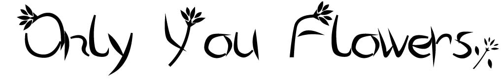 Only You Flowers